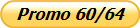 Promo 60/64