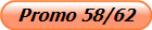 Promo 58/62